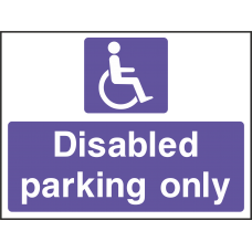 Disabled Parking Only